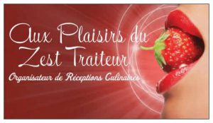 Aux plaisirs du Zest Traiteur